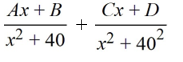 <strong>Select the form of the partial fraction decomposition for the given rational expression. Do not solve for the constants. </strong> A) B) C) D)