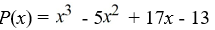<strong>Factor the polynomial as a product of linear factors.  </strong> A) P(x) = [x + (2 - 3i)][x + (2 + 3i)](x - 1) B) P(x) = [x - (2 - 3i)][x - (2 + 3i)](x + 1) C) P(x) = [x - (2 - 3i)][x - (2 + 3i)](x - 1) D) P(x) = [x - (-2 - 3i)][x + (-2 + 3i)](x + 1) <div style=padding-top: 35px> 