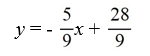 <strong>Write the equation of the line given the slope m = -5/9 and a point (-11, 3) that lies on the line.</strong> A) B) C) D)