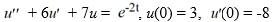 <strong>Transform this nonhomogeneous second-order initial value problem into an initial value problem comprised of two first-order differential equations: </strong> A) B)https://storage.examlex.com/TBW1042/ . C)https://storage.examlex.com/TBW1042/ .. D)https://storage.examlex.com/TBW1042/ ...