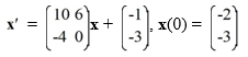 Consider the first-order nonhomogeneous initial value problem Write simplified formulas for the components of the solution vector