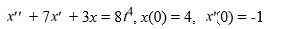 <strong>Find the Laplace transform of the solution x(t) of the following initial value problem: </strong> A) \frac{4 s^{6}+27 s^{5}+8 \cdot 4 !}{s^{5}\left(s^{2}+7 s+3\right)} B) \frac{27 s^{5}-4 s^{6}+8 \cdot 4 !}{s^{5}\left(s^{2}+7 s+3\right)} C) \frac{27 s^{5}-4 s^{6}+8 \cdot 4 !}{s^{4}\left(s^{2}+7 s+3\right)} D) \frac{4 s^{6}-27 s^{5}+8 \cdot 4 !}{s^{4}\left(s^{2}+7 s+3\right)}