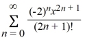 <strong>What is the Taylor series expansion for f(x) = about x = 0?</strong> A) B) C) D) E)