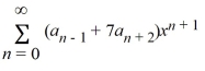 <strong>Which of these power series is equivalent to + 7 ?</strong> A) B) C) ? D) ? E)