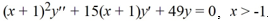 <strong>Find the general solution of the Cauchy Euler differential equation .</strong> A) y=(x+1)^{-7}\left(C_{1}+C_{2} \ln x\right) B) y=C_{1}(x+1)^{-7}+C_{2}(x+1)^{7} C) y=(x+1)^{-7}\left(C_{1} \sin (\ln x)+C_{2} \cos (\ln x)\right) D) y=(x+1)^{7}\left(C_{1}+C_{2} \ln x\right) E) y=(x+1)^{7}\left(C_{1} \ln (\sin x)+C_{2} \ln (\cos x)\right)