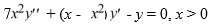 <strong>Consider the second-order differential equation . Suppose the method of Frobenius is used to determine the general solution of this differential equation.Which of these is the indicial equation about the regular singular point x = 0?</strong> A) + r+ = 0 B) + r - = 0 C) - r + = 0 D) - r - = 0