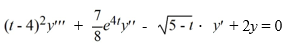  <strong>On which of these intervals is a solution of the following differential equation sure to exist? Select all that apply.   .</strong> A) (4, 5] B) (0, 4) C) (0,  \infty ) D) (0, 5] E) (4,  \infty )F) [5,  \infty ) <div style=padding-top: 35px>  