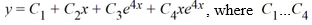 <strong>For which of the following homogeneous differential equations is the general solution given by are arbitrary real constants?</strong> A) y^{(4)}-256 y^{\prime \prime}=0 B) y^{(4)}-16 y^{\prime t}=0 C) y^{(4)}+8 y^{\prime \prime \prime}+16 y^{\prime \prime}=0 D) y^{(4)}-8 y^{\prime \prime \prime}+16 y^{\prime \prime}=0