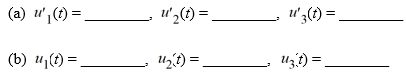 Consider the following third-order nonhomogeneous differential equation: Suppose the method of variation of parameters is to be used to find a particular solution of the nonhomogeneous differential equation. Then, for appropriately-chosen functions u<sub>1</sub> , u<sub>2</sub>, and u<sub>3</sub> . As part of the process of forming this solution, find the following quantities.