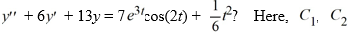 Which of these is the general solution of the second-order nonhomogeneous differential equation and all capital letters are arbitrary real constants.