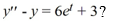 Which of the following functions Y(t) is a particular solution of the differential equation