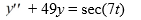 Use variation of parameters to find the general solution of the nonhomogeneous differential equation