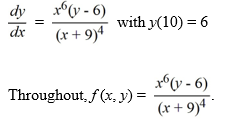 <strong>Which of the following is an accurate conclusion that can be made using the existence and uniqueness theorem for first-order differential equations for this initial value problem? </strong> A) The initial value problem has a unique solution because f (x, y) is continuous on a rectangle containing the point (10, 6). B) The initial value problem is not guaranteed to have a unique solution because f<sub>x</sub> (x, y) is not continuous when x = -9. C) The initial value problem has a unique solution because both f (x, y) and f<sub>y</sub>(x, y) are continuous on a rectangle containing the point (10, 6). D) The initial value problem does not have a solution because f<sub>x</sub> (x, y) and f<sub>y</sub> (x, y) are not both continuous on a rectangle containing the point (10, 6).