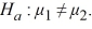 <strong>The following figure shows a randomization distribution for the hypotheses versus The statistic used for each sample is Which of the two possible sample results provides the most evidence against ? </strong> A) = 56.5; = 51.3 B) = 50.2; = 53.1