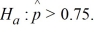 Identify the error in the following hypotheses: versus