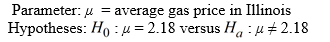 <strong>Use the following to answer the questions below: -Define the appropriate parameter(s) and state the hypotheses for testing if this sample provides evidence that the average gas price in Illinois exceeds the national average.</strong> A) B) C) D)