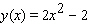<strong>Write the equation using function notation.</strong> A) B) C) D) E)