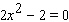 <strong>Write the equation using function notation.</strong> A) B) C) D) E)