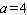 Compute   algebraically for   .  