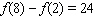 <strong>The graph of the derivative   of   is shown. Compute the total change of   over the interval   .  </strong> A)   B)   C)   D)   E)   <div style=padding-top: 35px> 