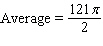 <strong>Recall that the average of a function on an interval is Find the average of the given function. over .</strong> A) B) C) D) E)