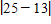 <strong>Find the absolute value.  </strong> A) 12 B) 14 C) -14 D) 0 E) -12 <div style=padding-top: 35px> 
