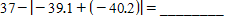 Evaluate the following expression.  <div style=padding-top: 35px> 