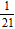 <strong>Write the equivalent of the fraction using a denominator of 21 . </strong> A) B) C) D) E)