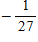 <strong>Simplify the numerical expression. </strong> A) 27 B) C) D) E) 256