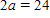 <strong>Use the division or the multiplication property of equality to solve . What is the result?</strong> A) 11 B) 12 C) 48 D) 49 E) 47