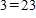 <strong>Write the following statement as a mathematical expression. Three is less than twenty-three.</strong> A) B) C) D) E)