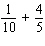 Find the LCD for each of the following; then perform the indicated operation.