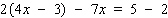 Solve the equation. Apply the distributive property to remove the parentheses, then simplify each side before using the addition property of equality. __________