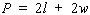 Use the formula to find the length of a rectangular lot if the width is 30 feet and the perimeter is 260 feet.
