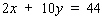 Use the formula   to find   if   is 2.
