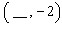 <strong>Complete the ordered pair for the equation. </strong> A) B) C) D) E)