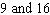 <strong>Two numbers have a sum of One number is more than the other. Find the numbers.</strong> A) B) C) D) E)