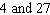<strong>One number is more than times another. Their sum is Find the two numbers.</strong> A) B) C) D) E)