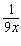 <strong>Write the expression with a positive exponent, and then simplify, when possible. </strong> A) B) C) D) E)