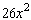 <strong>Suppose you have two squares, one of which is larger than the other. Suppose further that the side of the larger square is five times as long as the side of the smaller square. If the length of the side of the smaller square is x , find the area of each square. Then find the number of smaller squares it will take to cover the larger square.</strong> A) The area of the smaller square is . The area of the larger square is . The number of smaller squares it will take to cover the larger square is . B) The area of the smaller square is . The area of the larger square is . The number of smaller squares it will take to cover the larger square is . C) The area of the smaller square is . The area of the larger square is . The number of smaller squares it will take to cover the larger square is . D) The area of the smaller square is . The area of the larger square is . The number of smaller squares it will take to cover the larger square is . E) The area of the smaller square is . The area of the larger square is . The number of smaller squares it will take to cover the larger square is .
