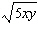 <strong>Put the radical expression into simplified form. Assume the variables represent positive numbers. </strong> A) B) C) D) E)