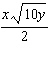 <strong>Put the radical expression into simplified form. Assume the variables represent positive numbers. </strong> A) B) C) D) E)