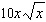 <strong>Put the radical expression into simplified form. Assume the variable represents a positive number. </strong> A) B) C) D) E)