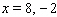 <strong>Solve the equation. </strong> A) B) C) D) E)