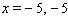 <strong>Solve the equation. </strong> A) B) C) D) E)