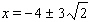 <strong>Solve the equation using the square root method. </strong> A) B) C) D) E)
