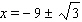 <strong>Solve the equation by using the quadratic formula. </strong> A) B) C) D) E)