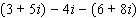Combine the complex number.  