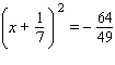 Solve the quadratic equation. Use whatever method seems to fit the situation or is convenient for you.