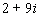 If one solution to a quadratic equation is , what do you think the other solution is? __________